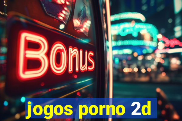 jogos porno 2d